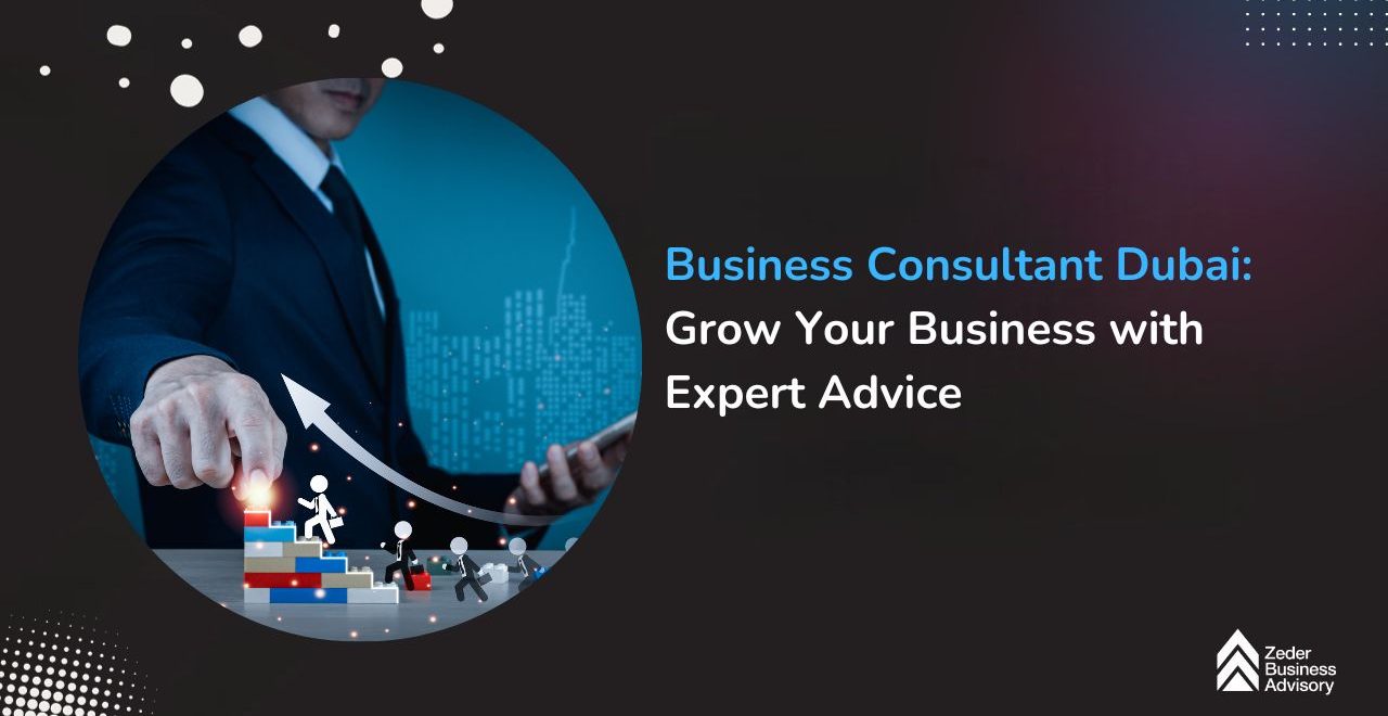 Business Consultant Dubai