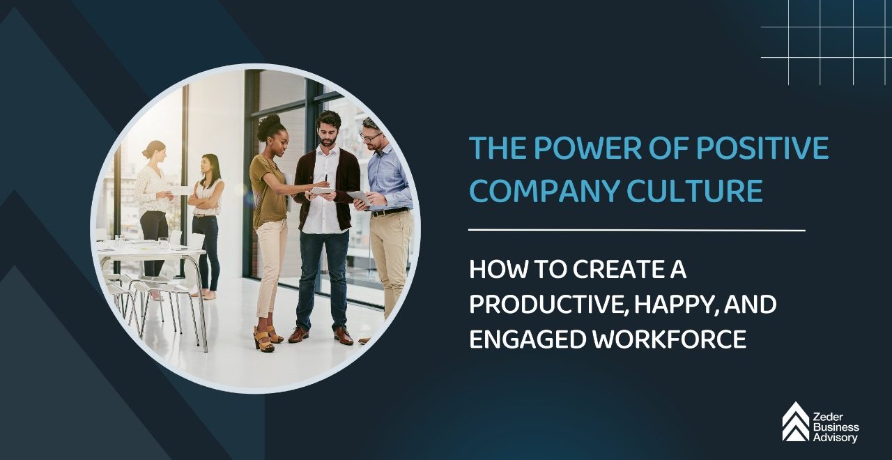 Power of Positive Company Culture